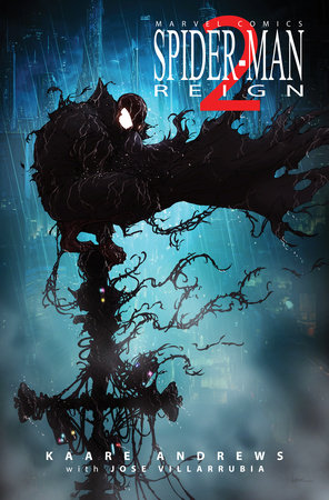 Spider-Man: Reign 2 by Kaare Andrews
