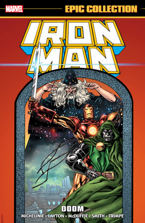 Iron Man Epic Collection: Doom [New Printing] by David Michelinie and Marvel Various