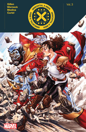 Immortal X-Men By Kieron Gillen Vol. 3 by Kieron Gillen