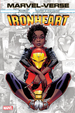 MARVEL-VERSE: IRONHEART by Eve L. Ewing and Brian Michael Bendis