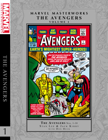 MARVEL MASTERWORKS: THE AVENGERS VOL. 1 by Stan Lee