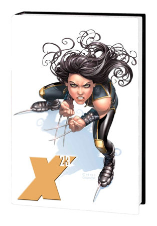 X-23 OMNIBUS VOL. 1 by Craig Kyle and Marvel Various