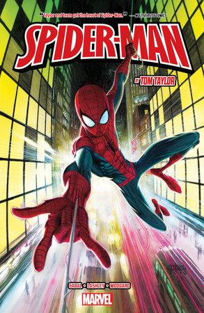 SPIDER-MAN BY TOM TAYLOR by Tom Taylor and Saladin Ahmed