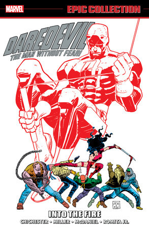Daredevil Epic Collection: Into The Fire by D.G. Chichester and Marvel Various