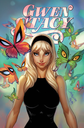 GWEN STACY: BEYOND AMAZING by Christos Gage