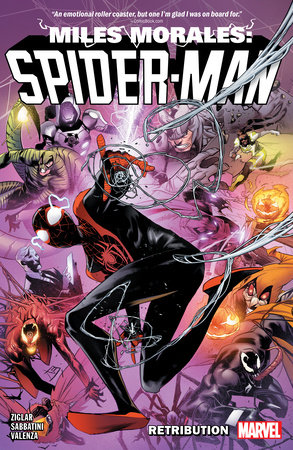 MILES MORALES: SPIDER-MAN BY CODY ZIGLAR VOL. 4 - RETRIBUTION by 