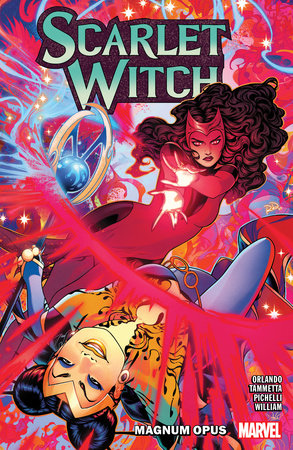 Scarlet Witch By Steve Orlando Vol. 2: Magnum Opus by Steve Orlando