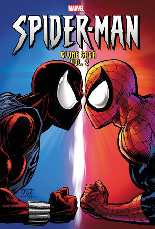 SPIDER-MAN: CLONE SAGA OMNIBUS VOL. 2 [NEW PRINTING] by J.M. DeMatteis and Marvel Various