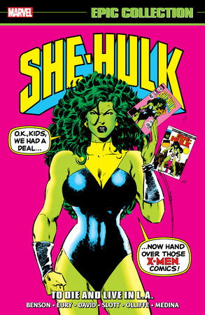 She-Hulk Epic Collection: To Die And Live In L.A. by Scott Benson and Marvel Various