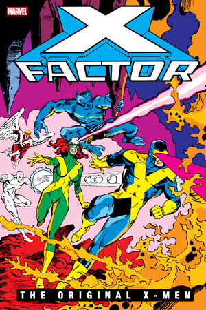 X-Factor: The Original X-Men Omnibus Vol. 1 Simonson First Issue Cover by Roger Stern and Marvel Various