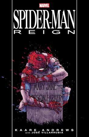 SPIDER-MAN: REIGN [NEW PRINTING]