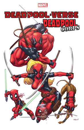 Deadpool-Verse: Deadpool Corps by Victor Gischler and Marvel Various