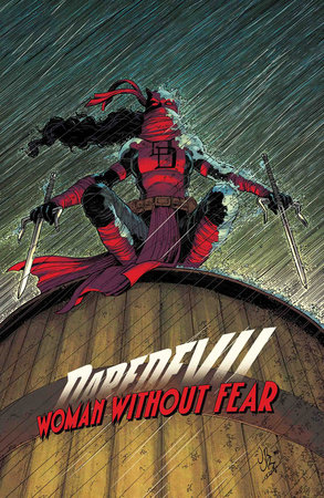 DAREDEVIL: WOMAN WITHOUT FEAR by Erica Schultz