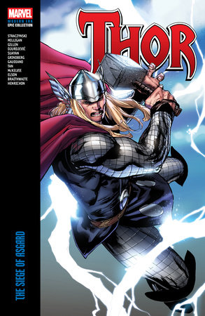 THOR MODERN ERA EPIC COLLECTION: THE SIEGE OF ASGARD by 