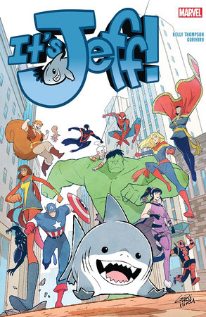 It's Jeff: Jeff-Verse by Kelly Thompson