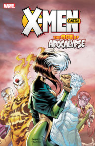 X-Men: Age Of Apocalypse Vol. 3 - Omega [New Printing]