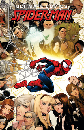 Ultimate Spider-Man Omnibus Vol. 5 David Lafuente Cover by Brian Michael Bendis