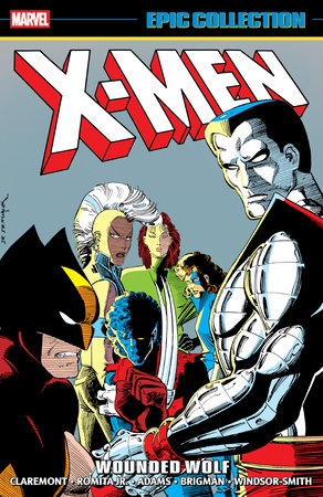 X-Men Epic Collection: Wounded Wolf by Chris Claremont