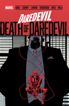 Daredevil: Death of Daredevil by Charles Soule and Christos Gage