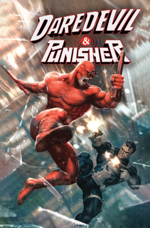 Daredevil/Punisher: The Devil's Trigger by Jimmy Palmiotti