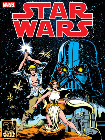 Star Wars: A New Hope 50th Anniversary Deluxe Edition by Roy Thomas