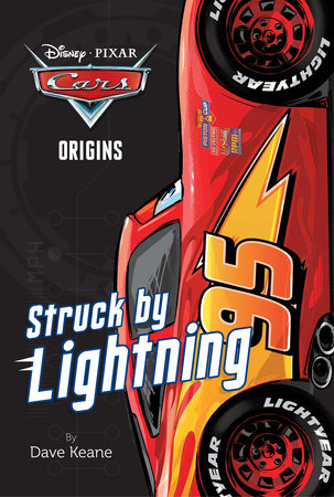 Cars Origins: Struck by Lightning (Disney/Pixar Cars) by 