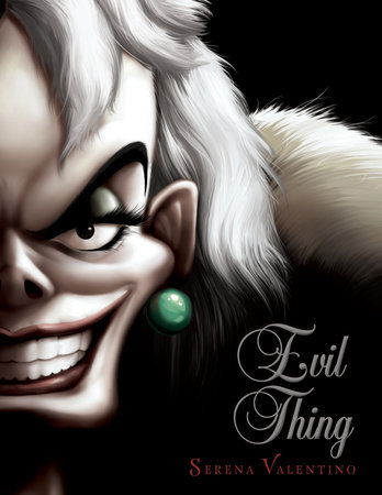 Evil Thing-Villains, Book 7 by Serena Valentino