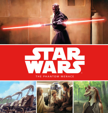 Star Wars: The Prequel Trilogy Stories: Star Wars: The Phantom Menace by 