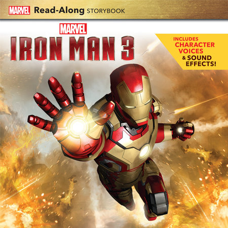 Iron Man 3 Read-Along Storybook by 