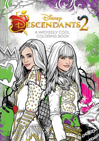 Descendants 2: A Wickedly Cool Coloring Book by Disney Books