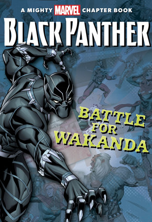 Black Panther:: The Battle for Wakanda by Brandon T. Snider