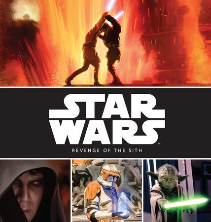 Star Wars: The Prequel Trilogy Stories: Star Wars: Revenge of the Sith by 