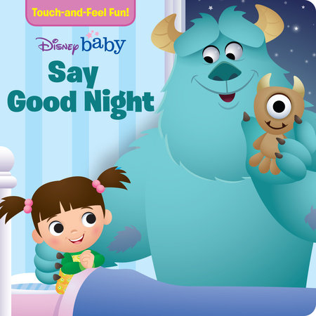 Disney Baby: Say Good Night by Disney Books