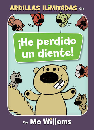 ¡He perdido un diente!-Spanish Edition by Mo Willems