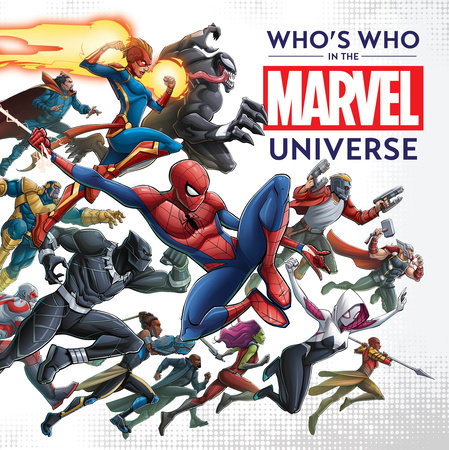 Who's Who in the Marvel Universe by Steve Behling