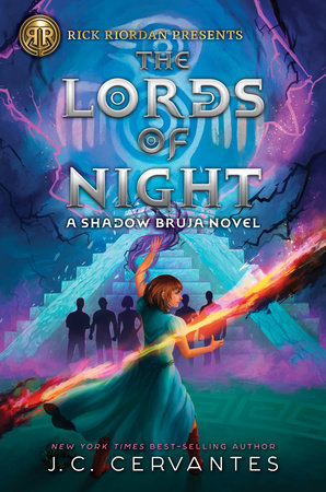 Rick Riordan Presents: Lords of Night, The-A Shadow Bruja Novel Book 1 (Storm Runner) by J.C. Cervantes