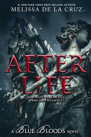 Blue Bloods: After Life by Melissa de la Cruz