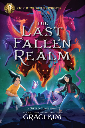 Rick Riordan Presents: The Last Fallen Realm-A Gifted Clans Novel by Graci Kim
