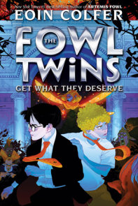 Fowl Twins Get What They Deserve, The