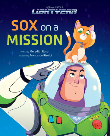 Disney Pixar Lightyear Sox on a Mission by Disney Books