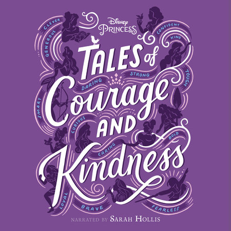 Tales of Courage and Kindness by Disney Books