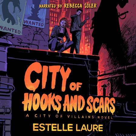 City of Hooks and Scars-City of Villains, Book 2 by Estelle Laure