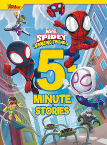 5-Minute Spidey and His Amazing Friends Stories