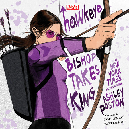 Hawkeye: Bishop Takes King by Ashley Poston