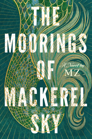 The Moorings of Mackerel Sky by MZ