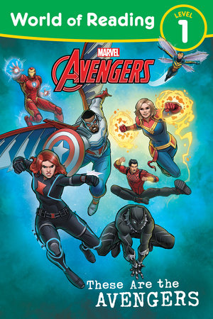 World of Reading: These are The Avengers by Marvel Press Book Group