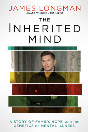 The Inherited Mind by James Longman