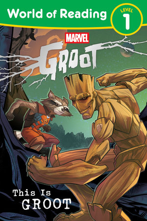 World of Reading: This is Groot by Marvel Press Book Group