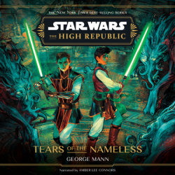 Star Wars: The High Republic: Tears of the Nameless