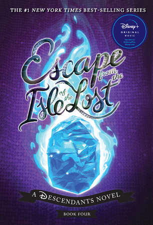 Escape from the Isle of the Lost by Melissa de la Cruz